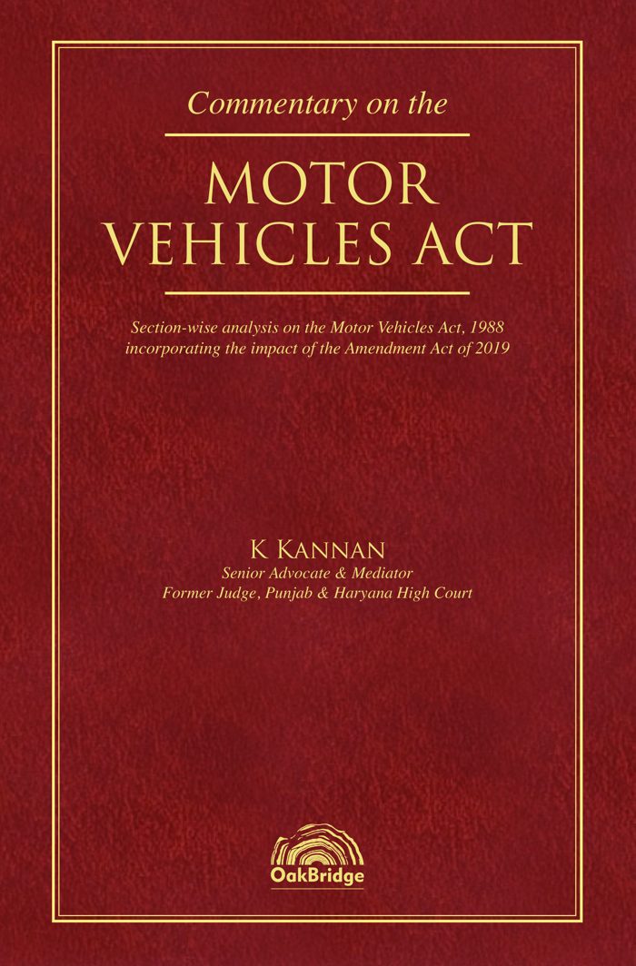 Commentary on the Motor Vehicles Act — book cover, by K Kannan