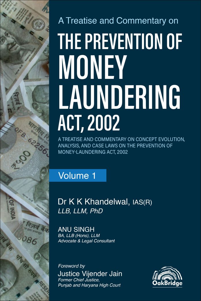A Treatise and Commentary on The Prevention of Money Laundering Act, 2002 (Set of 2 Volumes) — book cover, by K K Khandelwal