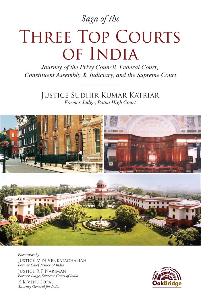 Saga of the Three Top Courts of India (2 Vol. Set) — book cover, by Justice Sudhir Kumar Katriar