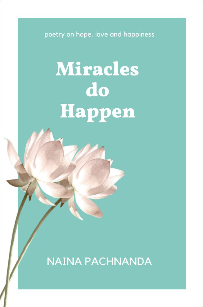 Miracles do Happen — book cover, by Naina Pachnanda