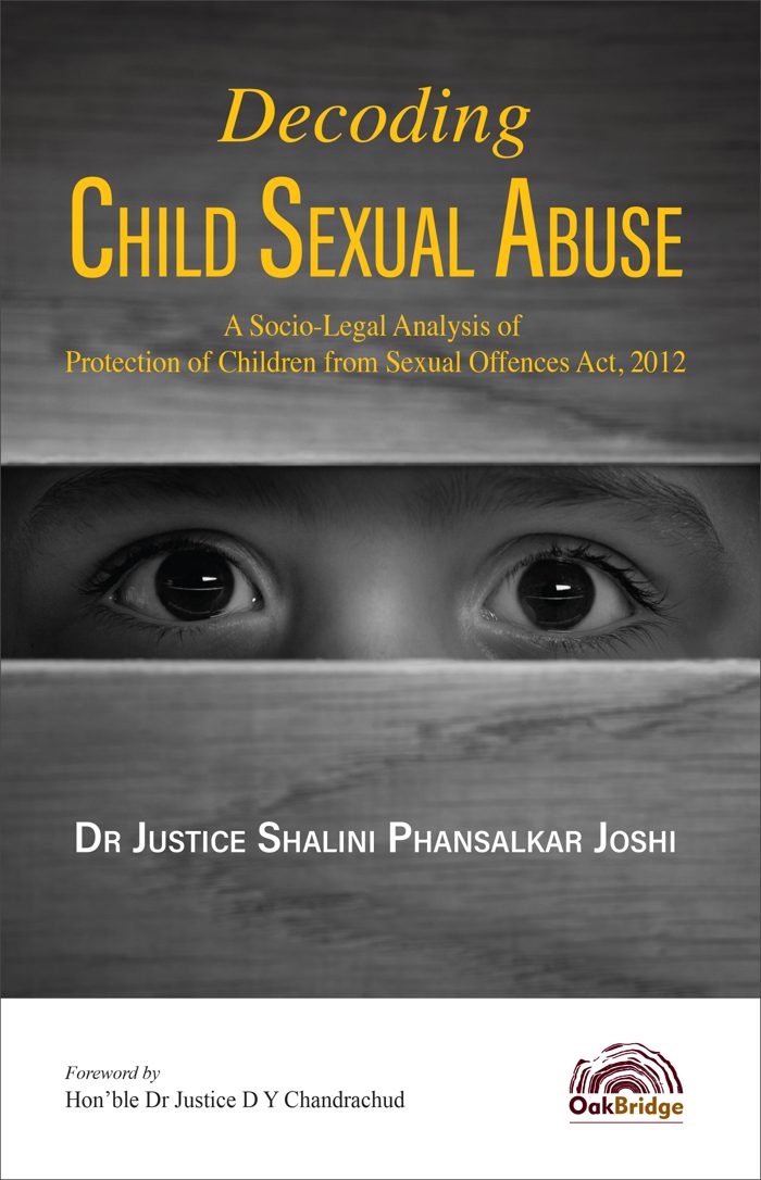 Decoding Child Sexual Abuse — book cover, by Dr Justice Shalini Phansalkar Joshi