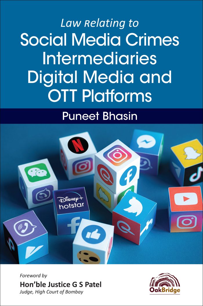Law Relating to Social Media Crimes, Intermediaries, Digital Media, and OTT Platforms — book cover, by Puneet Bhasin