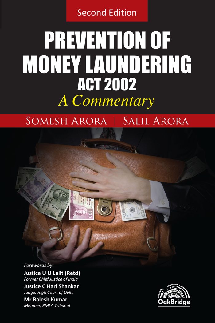 Prevention of Money Laundering Act, 2002 – A Commentary — book cover, by Somesh Arora & Salil Arora
