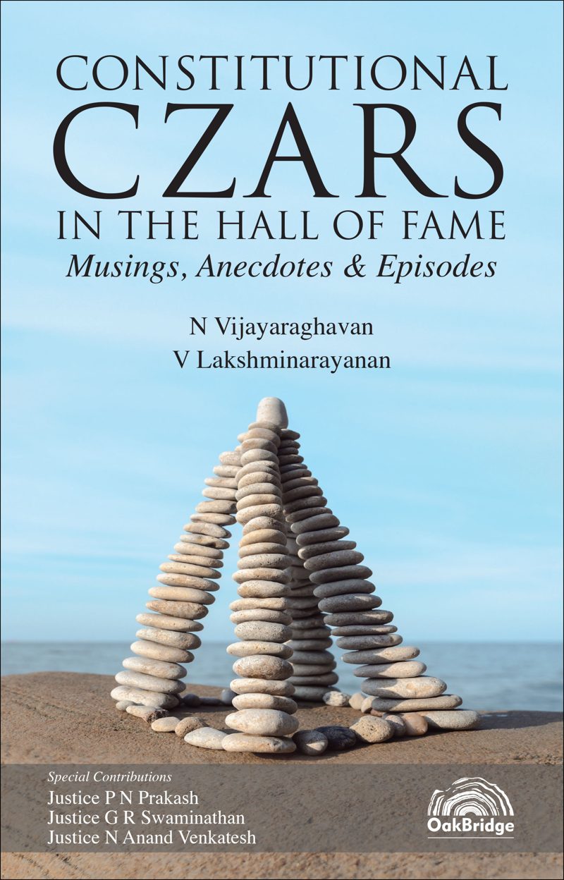 Constitutional Czars in the Hall of fame Musings, Anectodes & Episodes — book cover, by N Vijayaraghavan & V Lakshminarayanan