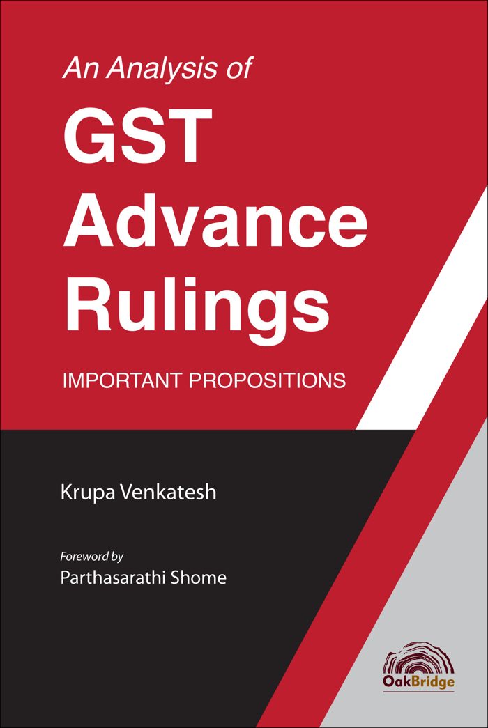 An Analysis of GST Advance Rulings – Important Propositions — book cover, by Krupa Venkatesh